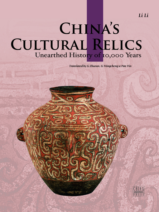 Title details for China's Cultural Relics (中国文物) by Li Li - Available
